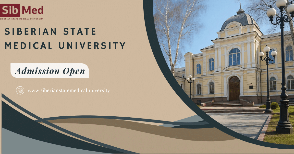 You are currently viewing Student Life at Siberian State Medical University: What to Expect?
